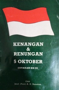 Kenangan dan Renungan 5 Oktober Cetakan Ke III