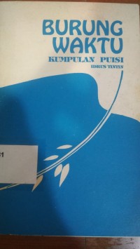 Burung Waktu: Kumpulan Puisi