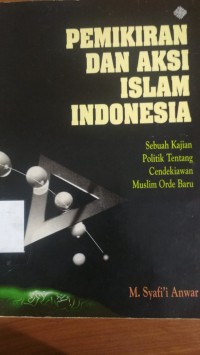 Pemikiran dan Aksi Islam Indonesia