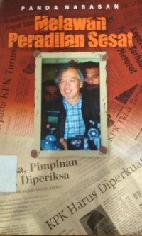 Melawan Peradilan Sesat