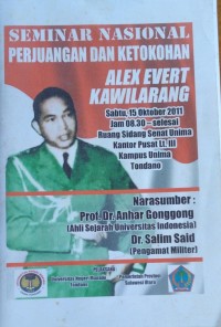 Seminar Nasional Perjuangan dan Ketokohan Alex Evert Kwalarang