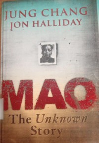 Mao: the unknown story