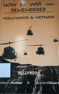 How the War was Remembered: Hollywood & Vietnam