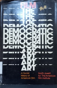 Film - The Democratic Art: Social History of American