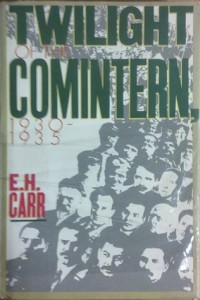 Twilight of the Comintern, 1930-1935