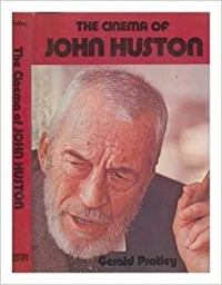 The Cinema of John Huston