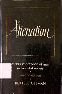 Alienation: Marx's Conception of Man in Capitalist Society
