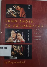 Long Shots to Favourites, Australia Cinema Succeeses in the 90s