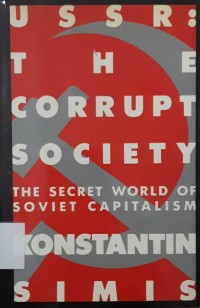 USSR: The Corrupt Society