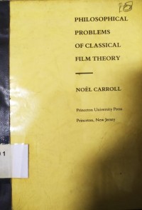 Philosophical Problems of Classical Film Theory