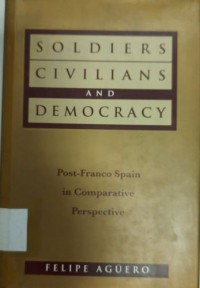 Soldiers, Civilians, and Democracy