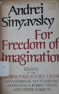 Andrei Sinyavsky for Freedom of Imagination