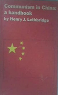 Communism in China: a handbook