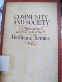 Community and Society (Gemeinschaft und Gessellschaft)