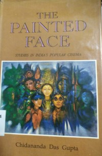 The Painted Face: studies in India's popular cinema