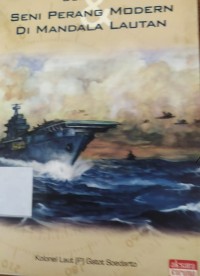 Seni Perang Modern Di Mandala lautan