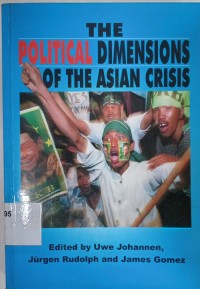 The Political Dimensions of The Asian Crisis