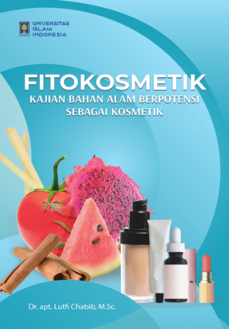 Fitokosmetik Kajian Bahan Alam Berpotensi Sebagai Kosmetik